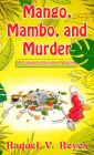 Mango, Mambo, and Murder