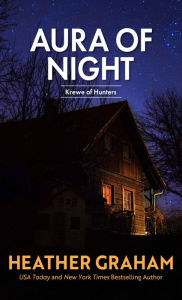 Title: Aura of Night (Krewe of Hunters Series #37), Author: Heather Graham