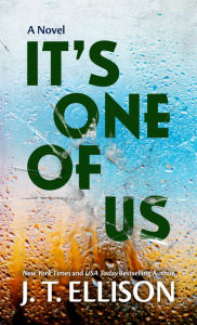 Title: It's One of Us, Author: J. T. Ellison