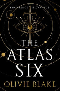 Title: The Atlas Six, Author: Olivie Blake