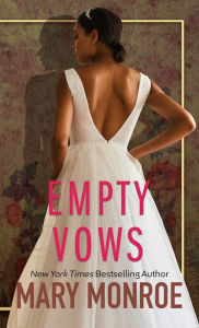 Title: Empty Vows, Author: Mary Monroe