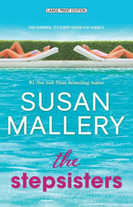 Title: The Stepsisters, Author: Susan Mallery