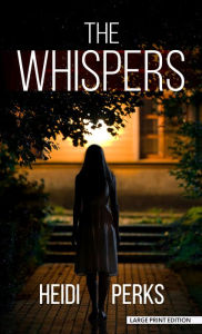 Title: The Whispers, Author: Heidi Perks