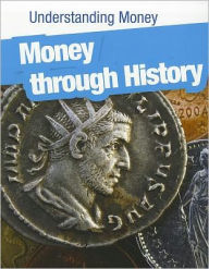 Title: Money through History, Author: Lori McManus