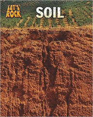Title: Soil, Author: Richard Spilsbury