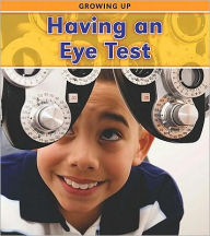 Title: Having an Eye Test, Author: Vic Parker