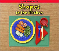 Title: Shapes in the Kitchen, Author: Tracey Steffora