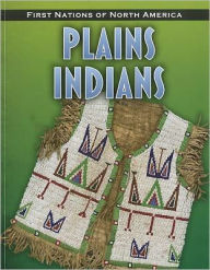 Title: Plains Indians, Author: Andrew Santella