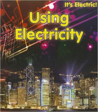 Title: Using Electricity, Author: Chris Oxlade