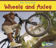 Title: Wheels and Axles, Author: Sian Smith