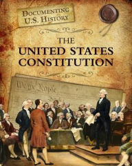 Title: The United States Constitution, Author: Liz Sonneborn