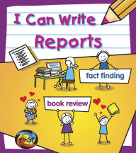 Title: I Can Write Reports, Author: Anita Ganeri