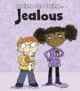 Dealing with Feeling Jealous