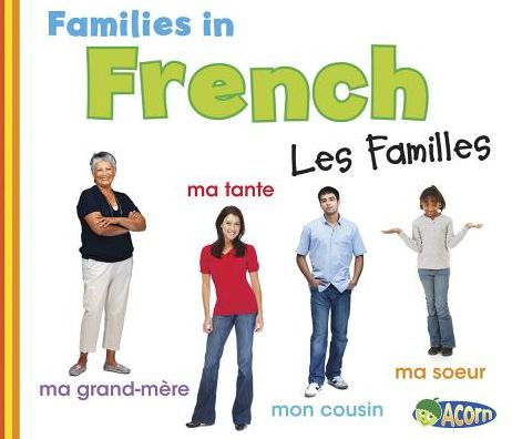 Families in French: Les Familles