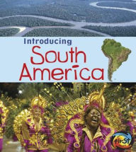 Title: Introducing South America, Author: Anita Ganeri