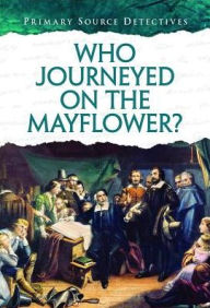 Title: Who Journeyed on the Mayflower?, Author: Nicola Barber