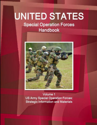 US Special Operation Forces Handbook Volume 1 US Army Special Operation ...