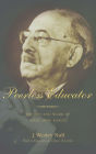 Peerless Educator: The Life and Work of Isaac Leon Kandel / Edition 1