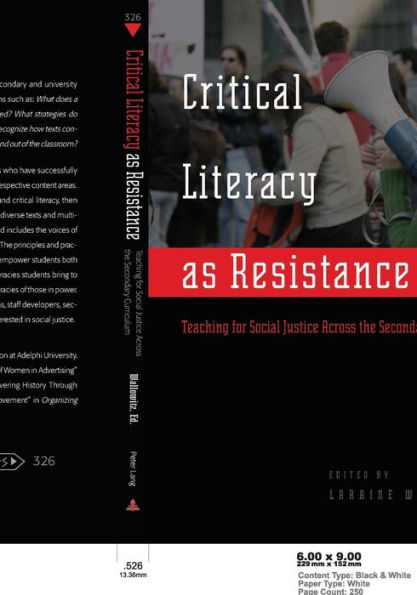 Critical Literacy As Resistance: Teaching for Social Justice Across the Secondary Curriculum