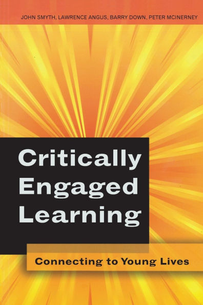 Critically Engaged Learning: Connecting to Young Lives