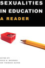 Sexualities in Education: A Reader