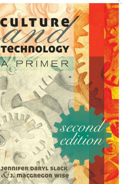 Culture and Technology: A Primer / Edition 4