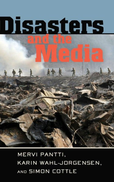 Disasters and the Media