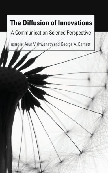 The Diffusion of Innovations: A Communication Science Perspective