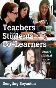 Title: Teachers and Students as Co-Learners: Toward a Mutual Value Theory, Author: Gabriele Dolzadelli