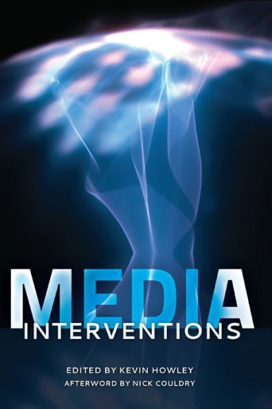 Media Interventions: Afterword by Nick Couldry