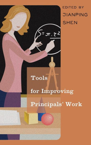 Tools for Improving Principals' Work