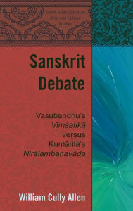 Title: Sanskrit Debate: Vasubandhu's 