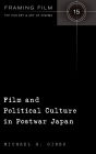Film and Political Culture in Postwar Japan