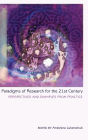 Paradigms of Research for the 21st Century: Perspectives and Examples from Practice