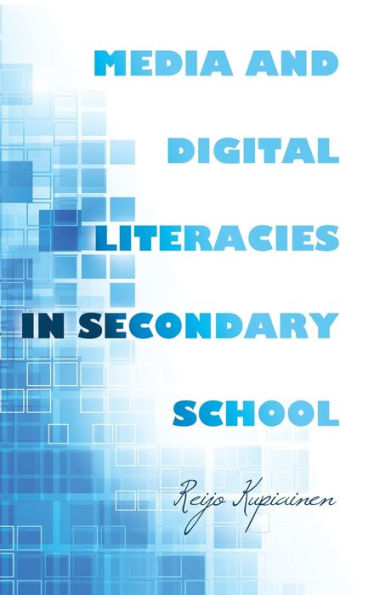 Media and Digital Literacies in Secondary School