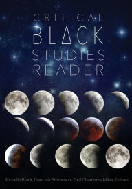 Title: Critical Black Studies Reader, Author: Rochelle Brock