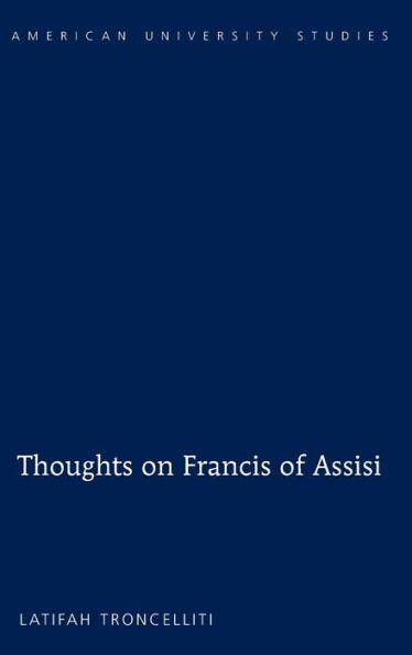 Thoughts on Francis of Assisi