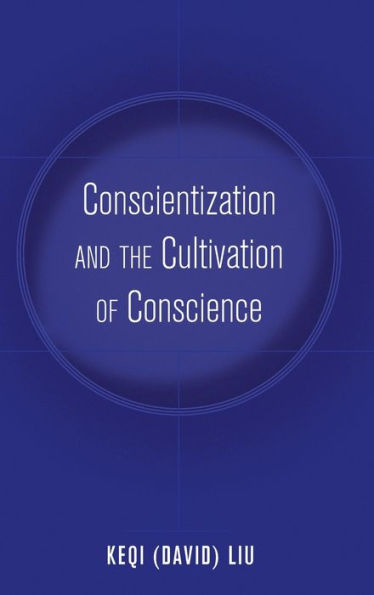 Conscientization and the Cultivation of Conscience