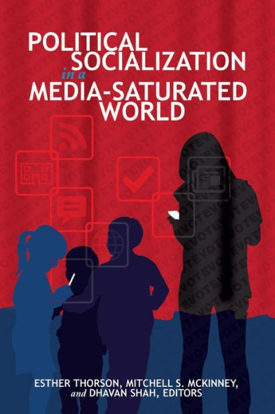 Political Socialization a Media-Saturated World