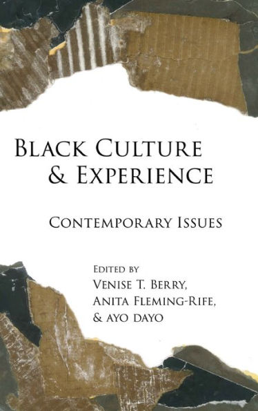 Black Culture and Experience: Contemporary Issues
