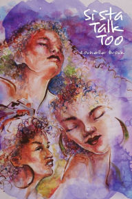 Title: Sista Talk Too, Author: Rochelle Brock