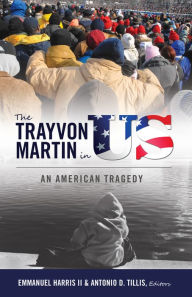 Title: The Trayvon Martin in US: An American Tragedy, Author: Rochelle Brock