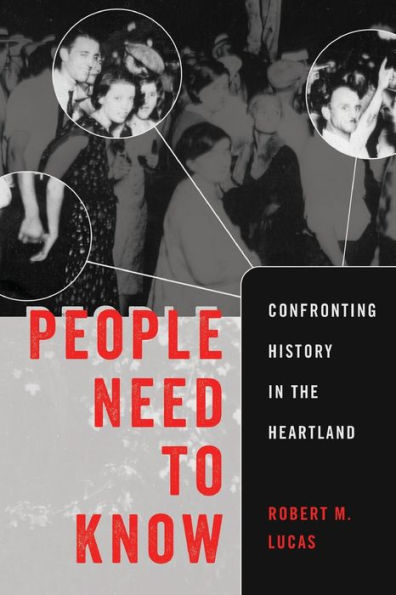 People Need to Know: Confronting History the Heartland