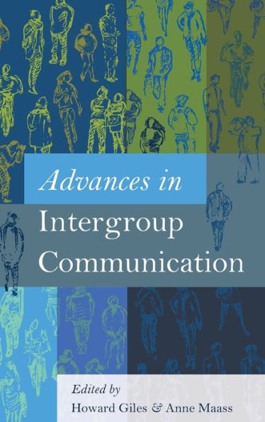 Advances in Intergroup Communication