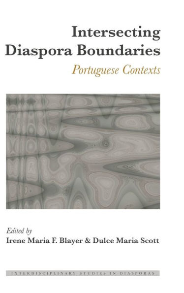 Intersecting Diaspora Boundaries: Portuguese Contexts