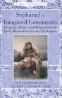 Sepharad as Imagined Community: Language, History and Religion from the Early Modern Period to the 21st Century