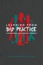 Learning from Bad Practice in Environmental and Sustainability Education