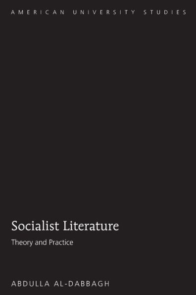 Socialist Literature: Theory and Practice