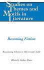 Becoming Fiction: Reassessing Atheism in Duerrenmatt's «Stoffe»