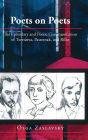 Poets on Poets: The Epistolary and Poetic Communication of Tsvetaeva, Pasternak, and Rilke
